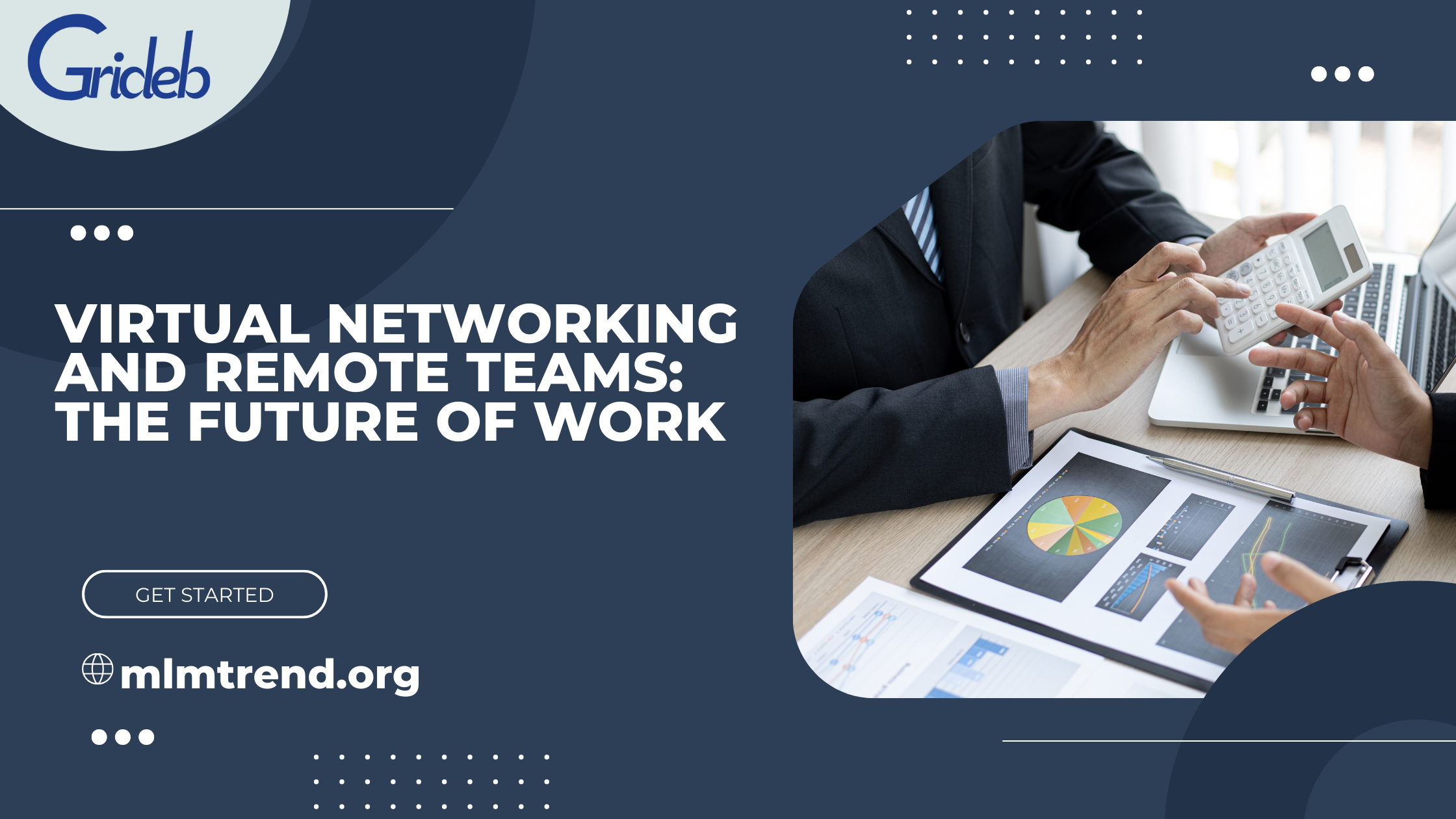 Virtual Networking and Remote Teams: The Future of Work